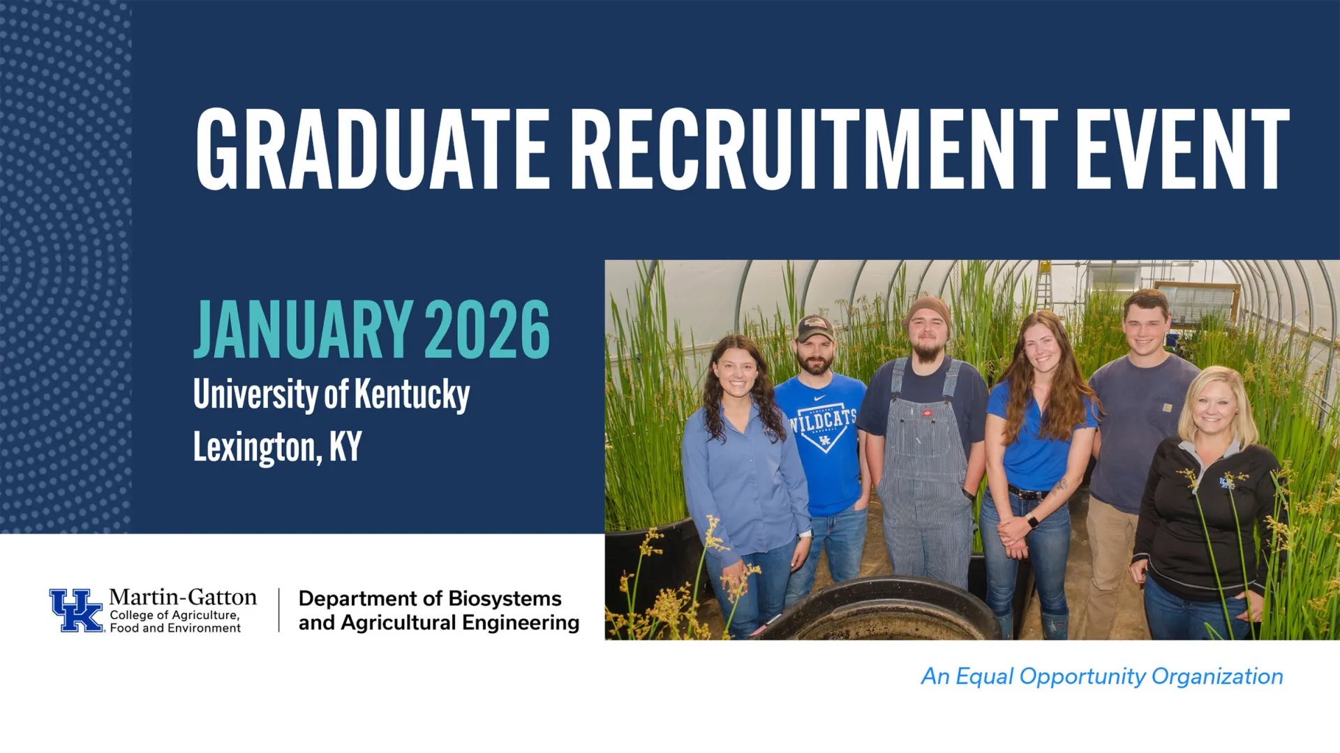 BAE students stand in a greenhouse with text Graduate Recruitment Event