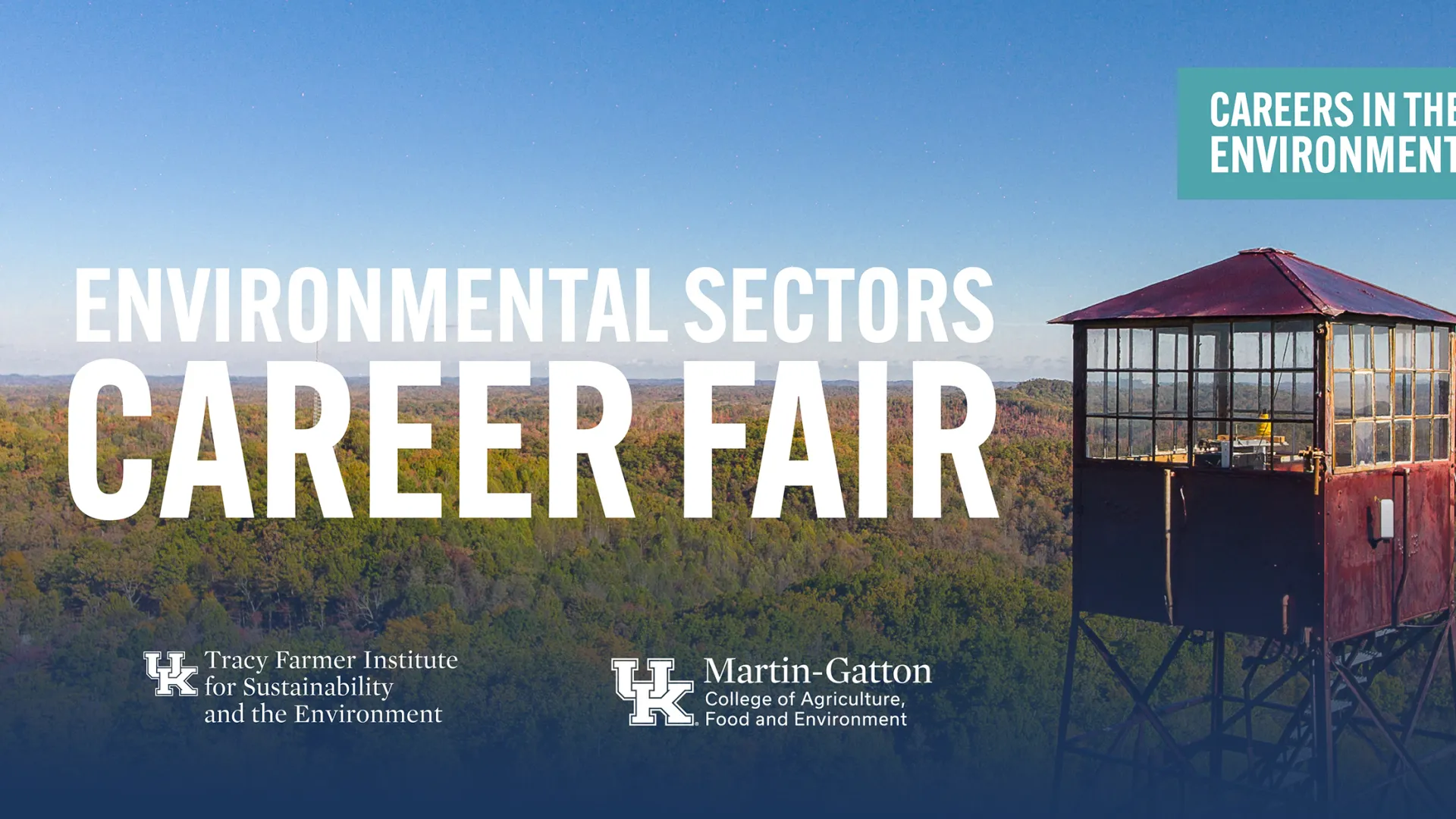 Forest tower photo with text Environmental Sectors Career Fair