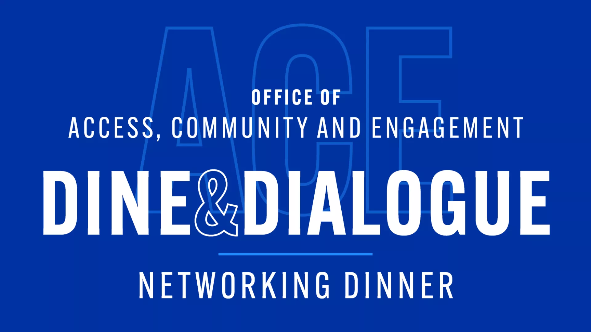 Dine and Dialogue Networking Dinner